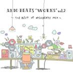 CD/AKIO BEATS/WORKS vol.2 -THE BEST OF AKIO BEATS MIX-