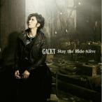 ショッピング仮面ライダーダブル CD/GACKT/Stay the Ride Alive (CD+DVD) (通常盤)【Pアップ