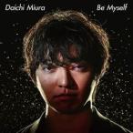 CD/三浦大知/Be Myself (CD+DVD) (MUSIC VIDEO盤)