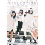 ショッピングreflection CD/東京女子流/REFLECTION (CD+スマプラ) (初回生産限定盤)