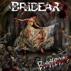 CD/BRIDEAR/Bloody Bride