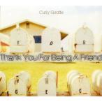 CD/Curly Giraffe/Thank You For Being A Friend【Pアップ