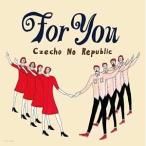 CD/Czecho No Republic/For You (初回生産限定盤)