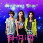 【取寄商品】CD/SHAiM/Wishing Star