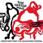 ★CD/土岐英史 feat.竹田一彦/THE GUITAR MAN