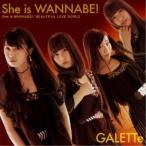 【取寄商品】CD/GALETTe/She is WANNABE! (TYPE?C)