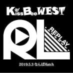 CD/KissBeeWEST/REPLAY 【Pアップ】