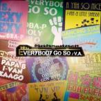 CD/オムニバス/EVERYBODY GO SO