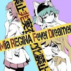 【取寄商品】CD/Mia REGINA/Fever Dreamer (アニメ盤)