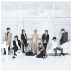 CD/Hey! Say! JUMP/DEAR.【Pアップ