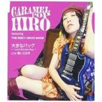 CD/Caramel Pop HIRO feat.THE RISKY DRIVE SHOW/大きなバッグ〜I Want Boston Bag〜 c/w碧い三日月