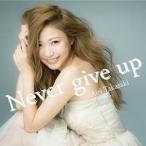 CD/高崎愛梨/Never give up (CD+DVD)
