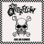 【取寄商品】CD/THE OVERFLOW/EVIL OR FLOWER