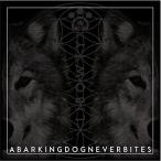 CD/A Barking Dog Never Bites/LIBOWTY