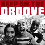 CD/オムニバス/KEEP ON THE GROOVE