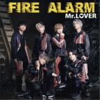 CD/Mr.LOVER/FIRE ALARM (Type-C)