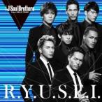 CD/三代目 J Soul Brothers from EXILE TRIBE/R.Y.U.S.E.I.