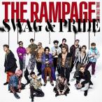CD/THE RAMPAGE from EXILE TRIBE/SWAG &amp; PRIDE (CD+DVD)【Pアップ