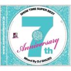CD/DJ SHUZO/SHOW TIME SUPER BEST〜SAMURAI MUSIC 7th. Anniversary〜Mixed By DJ SHUZO 【Pアップ】