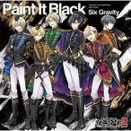 【取寄商品】CD/Six Gravity/Paint It Black