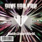 CD/JUSTIN UNDER WORLD/DIVE FOR YOU