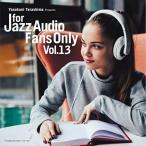 【取寄商品】CD/オムニバス/FOR JAZZ AUDIO FANS ONLY VOL.13 (セミW紙ジャケット)