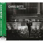 CD/ Chris *boti/ Chris *boti* in * Boston ( описание .. есть )