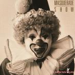 CD/SHOW-YA/MASQUERADE SHOW +1 (生産限定盤)