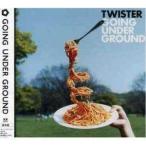 CD/GOING UNDER GROUND/TWISTER (通常盤)