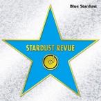 CD/ Star пыль * Revue /BLUE STARDUST (UHQCD)