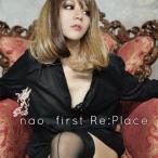 中古アニメ系CD nao / first Re：Place