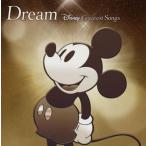中古アニメ系CD Dream〜Disney Greatest Songs〜[邦楽盤]