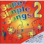 中古アニメ系CD Super Simple Songs 2 -Knock Knock English-[輸入盤]