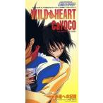 中古アニメシングルCD CaYOCO/WILD at HEART 「新世紀ＧＰＸサイバーフォーミュラＳＡＧＡ」エンディング・テーマ