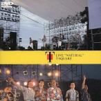 中古邦楽DVD T-SQUARE・LIVE NATURAL ((株)SME・インターメディア)