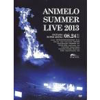 中古邦楽DVD Animelo Summer Live 2013 FLAG NINE 8.24