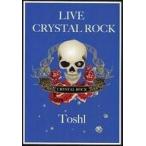 中古邦楽DVD Toshi / LIVE CRYSTAL ROCK DVD BOX