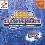 Dance Dance Revolution CLUB VERSION(ダンス ダンス レボリューション クラブバージョン) Dreamcast Edition コナミ