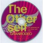 中古その他DVD GRANRODEO / The Other self THE MAKING OF The Other sel