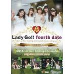 中古その他DVD Lady Go!! fourth date ハートつながる公園通り Daytime event DVD