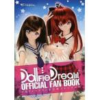 中古アニメムック ≪アニメ・漫画系書籍≫ ドルフィードリーム 公式ファンブック