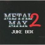 中古同人音楽CDソフト METAL MAX 2 JUKE BOX / N.K.T.Kid