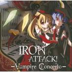 中古同人音楽CDソフト Vampire Concerto 吸血協奏組曲 / IRON ATTACK!