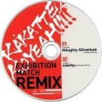 中古同人音楽CDソフト KAKATTEKOYEAH!!!! EXHIBITION MATCH REMIX / C.H.S