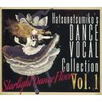 中古同人音楽CDソフト Starlight Dance Floor Hatsunetsumiko’s Dance Vocal Collect