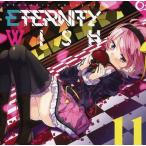 中古同人音楽CDソフト ETERNITY WISH / ESQUARIA