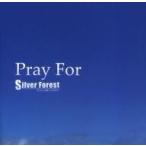 中古同人音楽CDソフト Pray For / Silver Forest