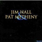 中古輸入洋楽CD JIM HALL ＆ PAT METHENY / JIM HALL ＆ PAT METHENY[輸入盤]