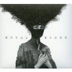 中古輸入洋楽CD ROYAL BLOOD / ROYAL BLOOD[輸入盤]
