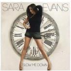 中古輸入洋楽CD SARA EVANS / SLOW ME DOWN[輸入盤]